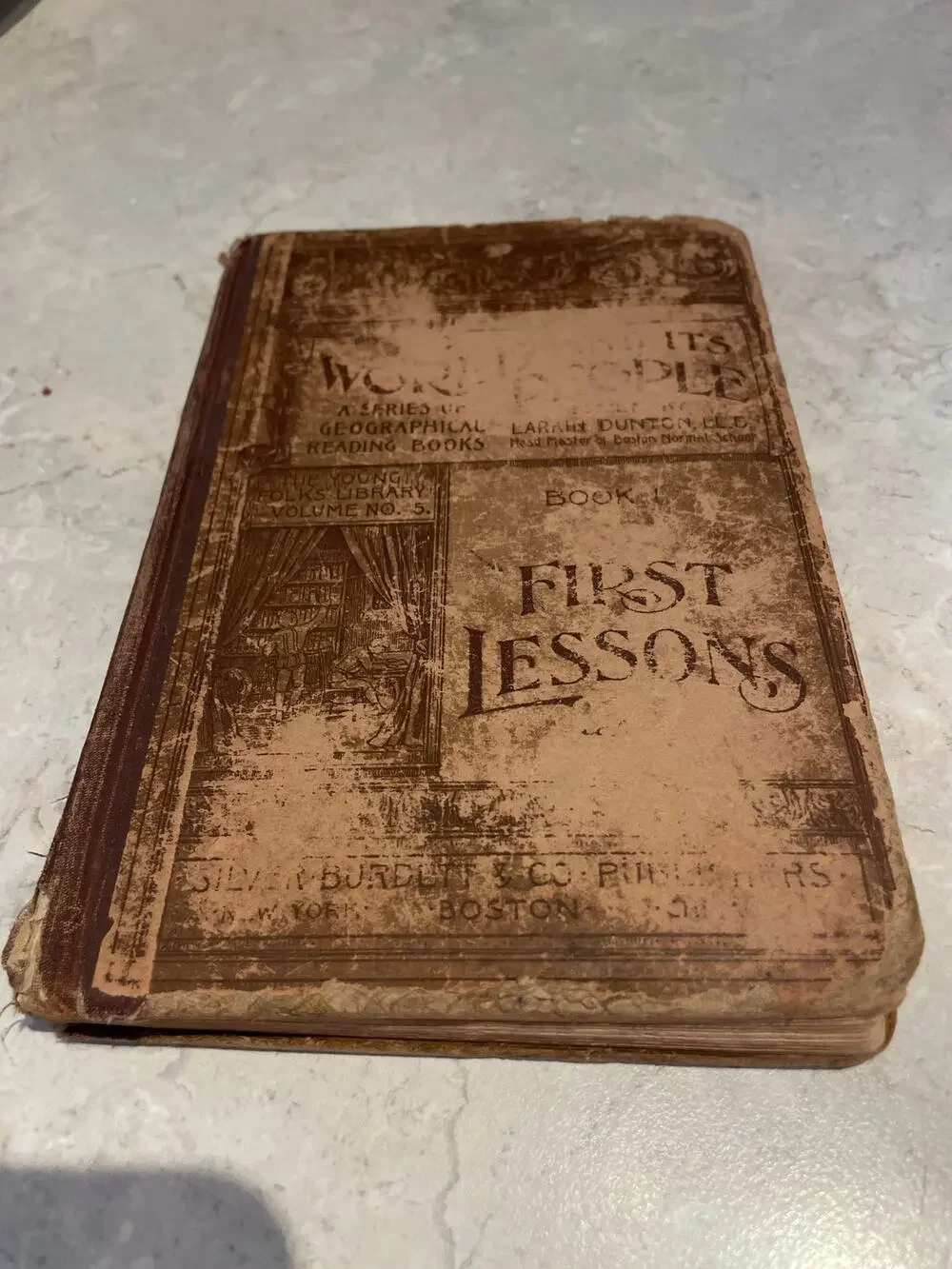 Antique 1894 Book 1 The World And Its People First Lessons Larkin Denton, LL.D